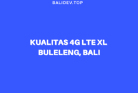 4G LTE XL di buleleng bali