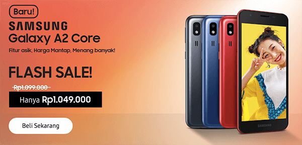 promo samsung a2 core promo samsung a2 core