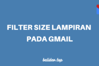 filter size lampiran pada gmail