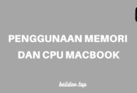 mengetahui penggunaan memori dan cpu di macbook mengetahui penggunaan memori dan cpu di macbook