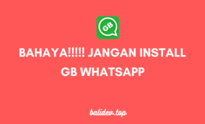 Bahaya aplikasi GB WhatsApp