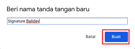 Memberi nama signature pada gmail
