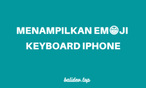 menampilkan emoji pada keyboard iPhone