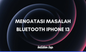 mengatasi masalah bluetooth iPhone 13
