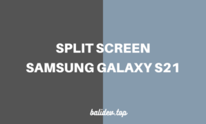 split screen samsung galaxy s21